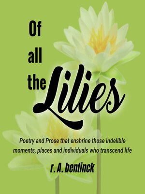cover image of Of All the Lilies
